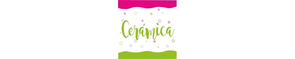 CERÁMICA